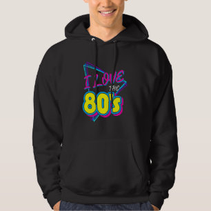 Ich Liebe der 80er Jahre I Liebe des 80ers Hoodie