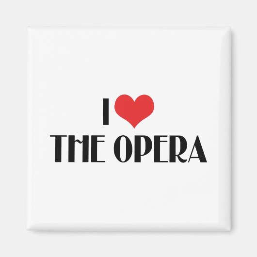 Ich Liebe der Oper Magnet (Vorne)