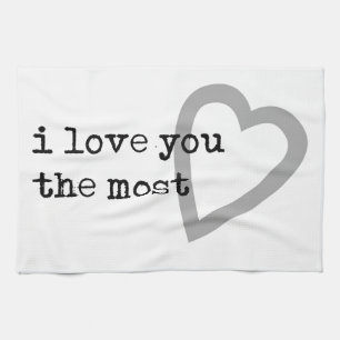 ich liebe dich am meisten süßes Herz Geschirrtuch