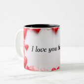 Ich Liebe dich am meisten Zweifarbige Tasse (Vorderseite Links)