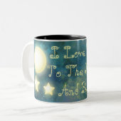 Ich Liebe dich auf den Mond und die Tasse hinter d (Vorderseite Links)