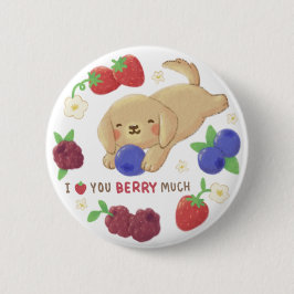 Ich liebe dich Beeren viel: Süßer Hund mit Beeren Button