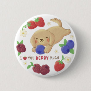 Ich liebe dich Beeren viel: Süßer Hund mit Beeren Button