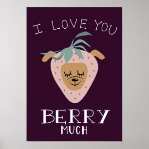 Ich liebe dich BERRY sehr Erdbeerhund Poster