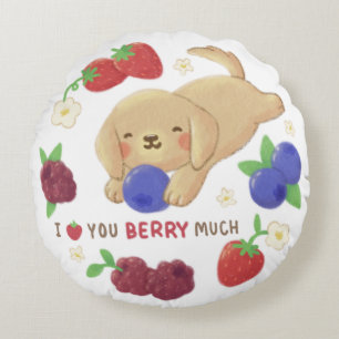 Ich liebe dich Berry sehr: Süßer Hund mit Beeren Rundes Kissen