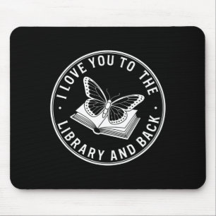 Ich liebe dich Bibliothek zurück lustiger Biblioth Mousepad