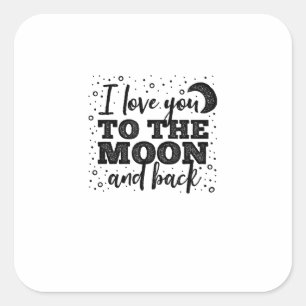 Ich liebe dich bis zum Mond und zurück Herzliches  Quadratischer Aufkleber