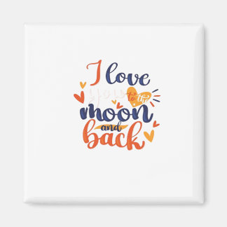 Ich liebe dich bis zum Mond und zurück Moderne rom Magnet