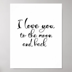 Ich liebe dich bis zum Mond und zurück Romantische Poster