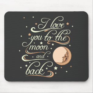 Ich liebe dich bis zum Mond und zurück Schwarz Mousepad