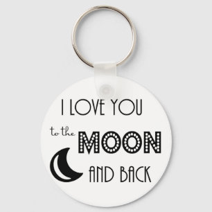ich liebe dich bis zum Mond und zurück schwarz wei Schlüsselanhänger
