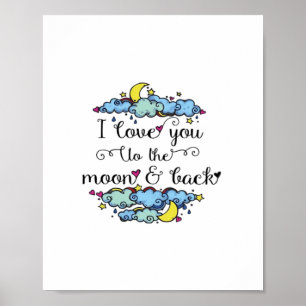 Ich liebe dich bis zum Mond und zurück Soft Elegan Poster