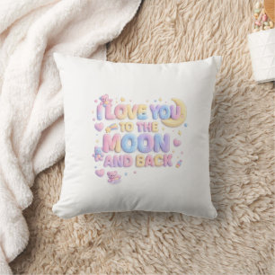 Ich liebe dich bis zum Mond und zurück – Süßer Pas Kissen