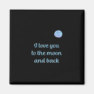 Ich liebe dich bis zum Mond und zurück Wasserfarbe Magnet