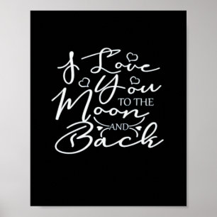 Ich liebe dich bis zum Mond und zurück Zeitlose Ro Poster