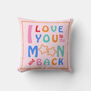 Ich liebe dich bis zum Mond & zurück Pink Kissen