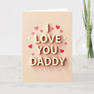 Ich liebe dich Daddy Beste Karte
