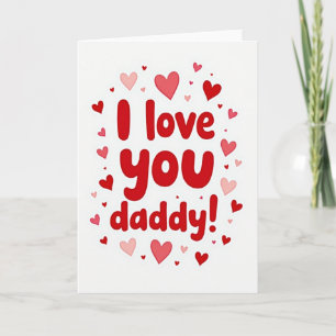 Ich liebe dich Daddy Design Karte