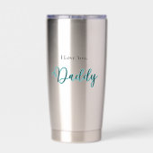 Ich liebe dich, Daddy Edelstahl Thermobecher (Rückseite)
