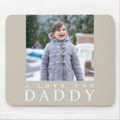 Ich liebe dich Daddy Kind Foto Mousepad (Vorne)