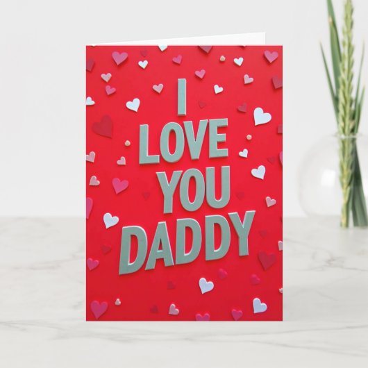 Ich liebe dich Daddy Süße Karte (Vorderseite)