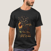 Ich liebe dich dein ganzes Leben, ich werde dir di T-Shirt (Vorderseite)
