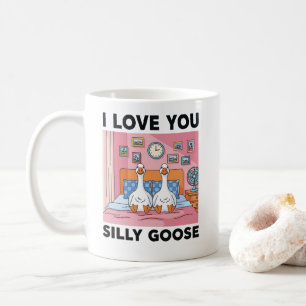 Ich liebe dich, dumme Gans Kaffeetasse
