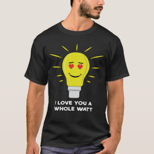 Ich liebe dich ein ganzes Watt - Lustiger Birnen-W T-Shirt