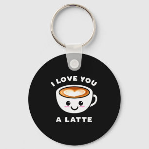 Ich liebe dich ein Latte Lustiges Süßes Kaffee Her Schlüsselanhänger
