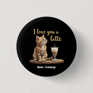 Ich liebe dich ein Latte: Süßer Valentinstag-Kaffe Button