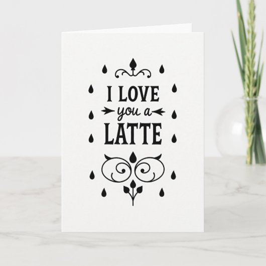 Ich liebe dich eine Latte Karte (Vorderseite)