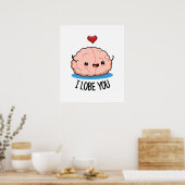 Ich liebe dich Funny Brain Pub Poster (Küche)