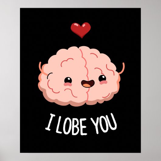 Ich liebe dich Funny Brain Pun Dark BG Poster (Vorne)
