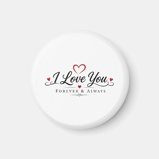 Ich liebe dich für immer und ewig magnet (Vorne)