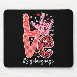 Ich liebe dich Gebärdensprache Asl Valentinstag Ge Mousepad
