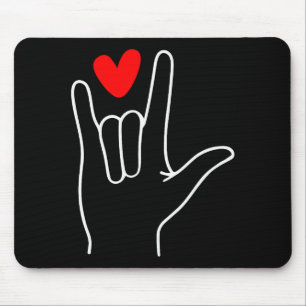 Ich liebe dich Gebärdensprache Süß Glückliches Val Mousepad
