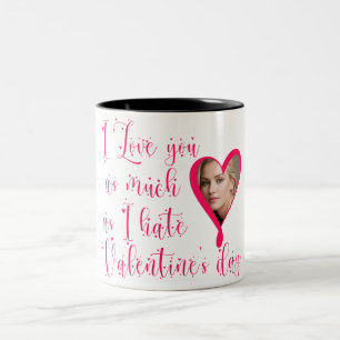 Ich liebe dich genauso sehr, wie ich den Valentins Zweifarbige Tasse
