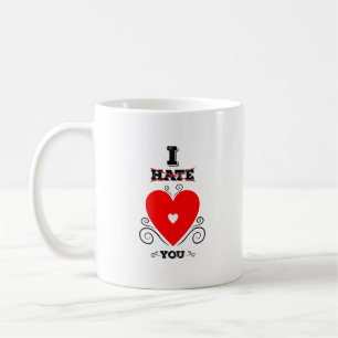 Ich Liebe dich (Ich hasse dich aber in der Liebe d Kaffeetasse