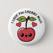 Ich liebe dich Kirsche sehr Button (Vorderseite)