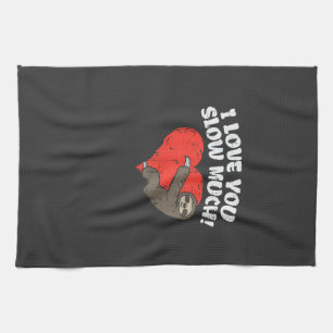 Ich liebe dich langsam viel Faultier Herz Lustig V Geschirrtuch