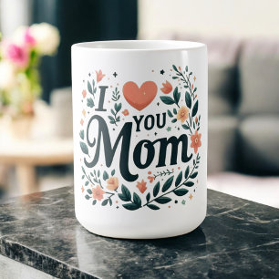 Ich liebe dich, Mama - Florales Herz Kaffeetasse