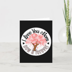 Ich liebe dich Mama - Jetzt und für immer Rosa Bau Karte