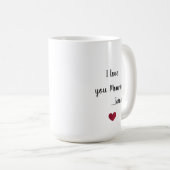 Ich liebe dich Mama Kaffeetasse (VorderseiteRechts)