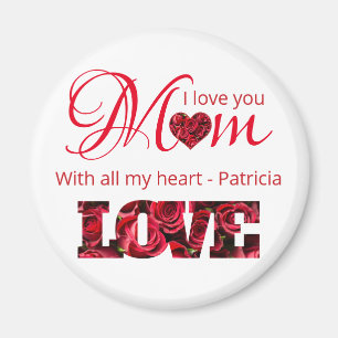 Ich liebe dich Mama mit meinem ganzen Herzen, benu Magnet