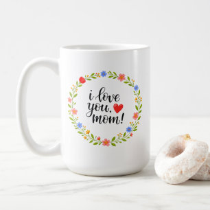 Ich liebe dich Mama Muttertag Florale Kalligrafie  Kaffeetasse