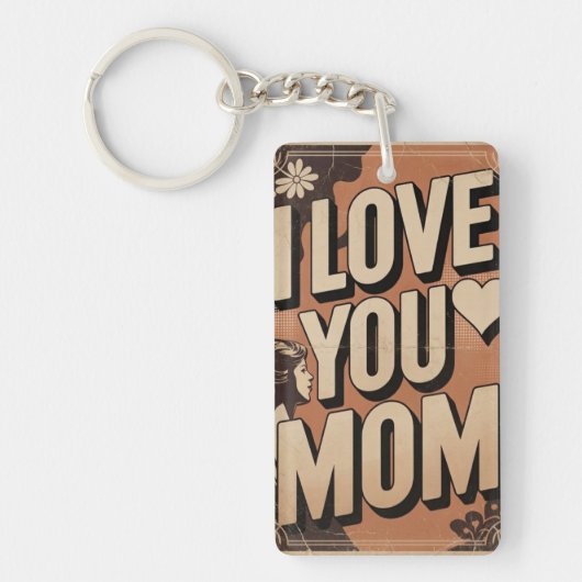 ich liebe dich Mama Schlüsselanhänger (Vorderseite)