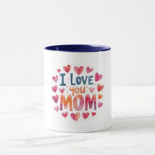 Ich liebe dich Mama  Tasse (Zentrum)