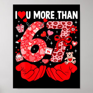 Ich liebe dich mehr als 67 Valentins Six Seven 67  Poster