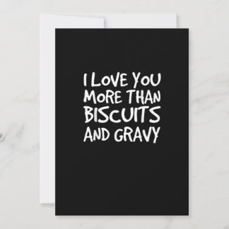 Ich liebe dich mehr als Biscuit-Gravy Lustiges Ges Feiertagskarte