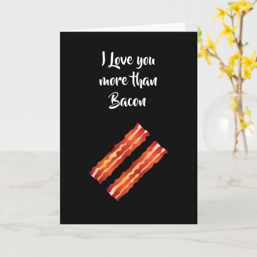 Ich Liebe dich mehr als die Bacon Card in Schwarz Karte (Gelbe Blume)